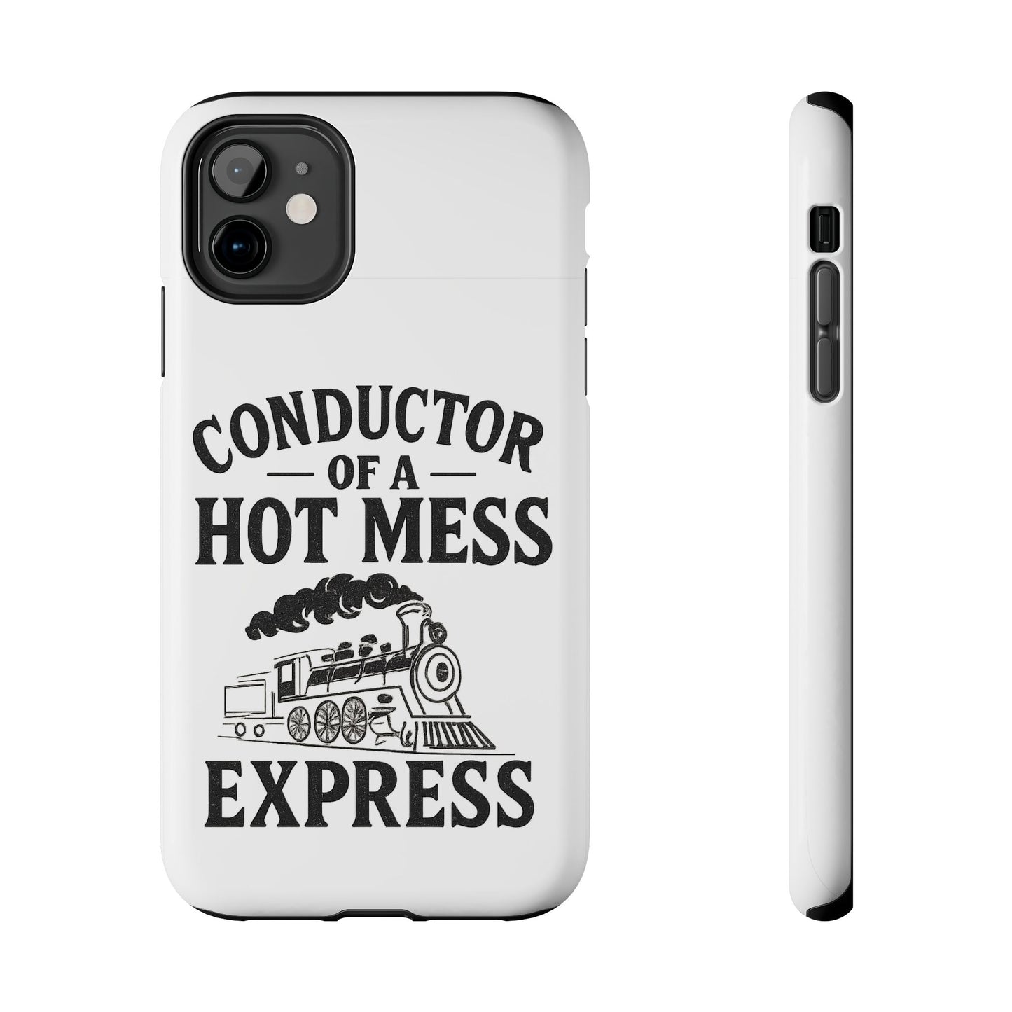 Train-Themed Tough Phone Case: Conductor of a Hot Mess Express, Unique Gift for Train Lovers, Funny Phone Cover, Travel Accessory, [...]