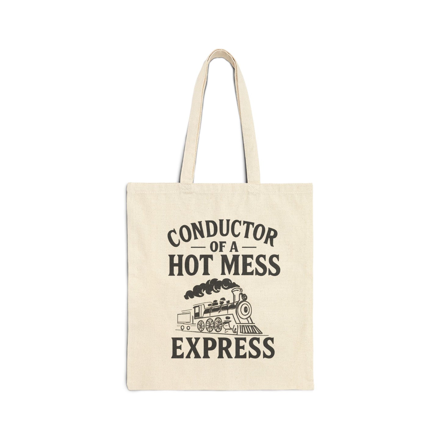 Conductor of a Hot Mess Tote Bag, Funny Tote, Gift for Moms, Eco-Friendly Shopping Bag, Train Lover, Everyday Purse