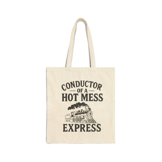 Conductor of a Hot Mess Tote Bag, Funny Tote, Gift for Moms, Eco-Friendly Shopping Bag, Train Lover, Everyday Purse