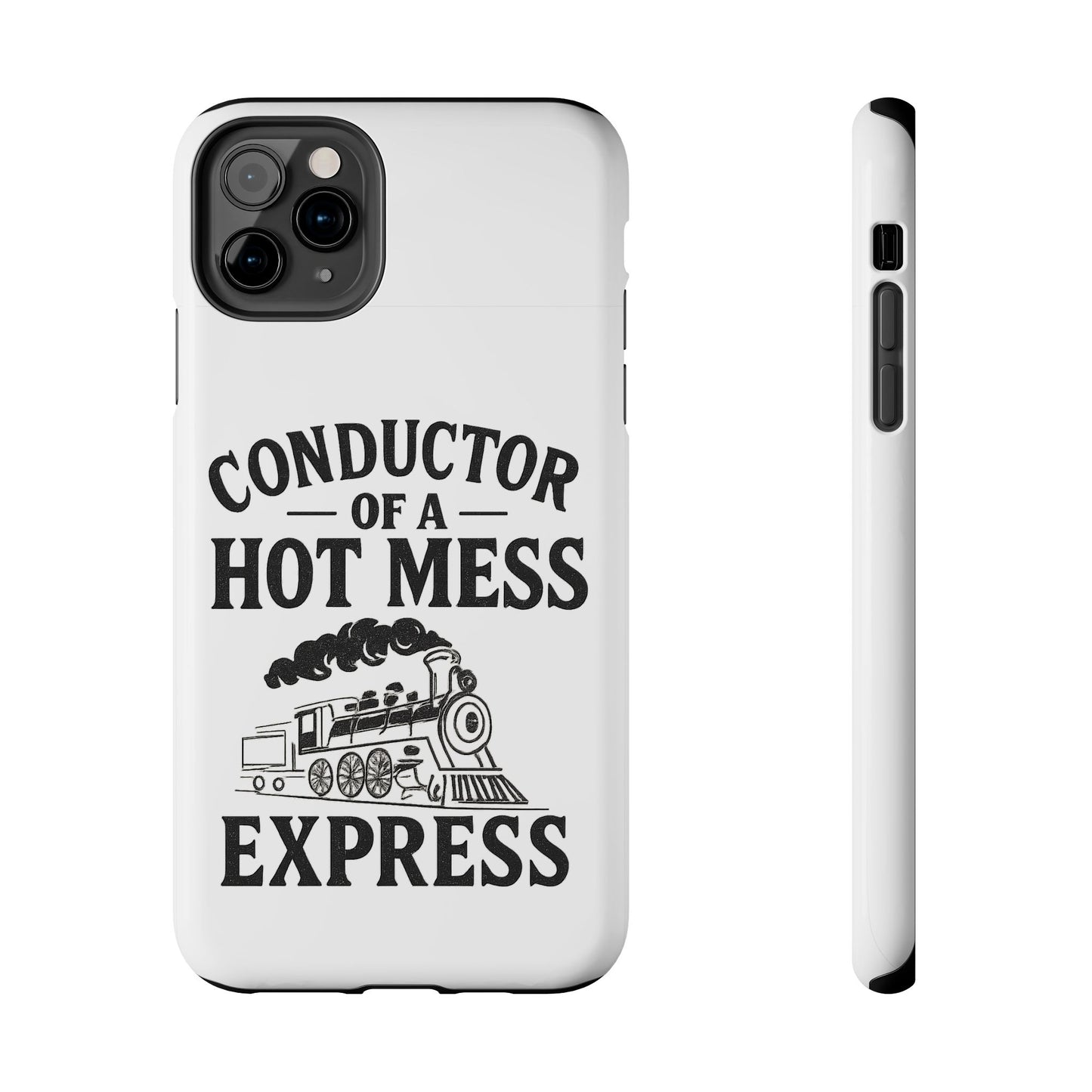 Train-Themed Tough Phone Case: Conductor of a Hot Mess Express, Unique Gift for Train Lovers, Funny Phone Cover, Travel Accessory, [...]
