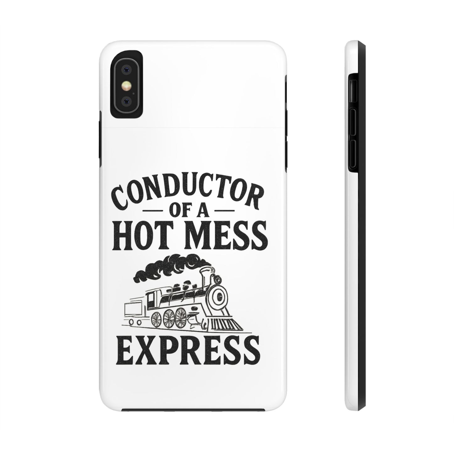 Train-Themed Tough Phone Case: Conductor of a Hot Mess Express, Unique Gift for Train Lovers, Funny Phone Cover, Travel Accessory, [...]